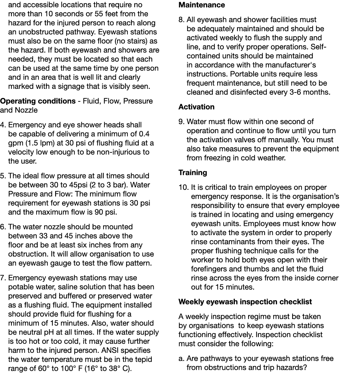 and accessible locations that require no more than 10 seconds or 55 feet from the hazard for the injured person to re...