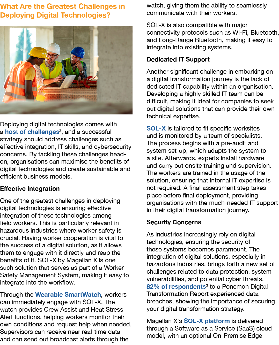 What Are the Greatest Challenges in Deploying Digital Technologies? ￼ Deploying digital technologies comes with a hos...