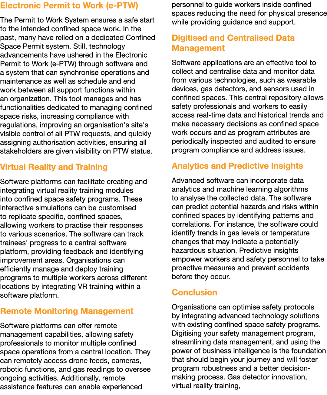 Electronic Permit to Work (e PTW) The Permit to Work System ensures a safe start to the intended confined space work....