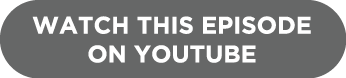 WATCH THIS EPISODE ON YOUTUBE