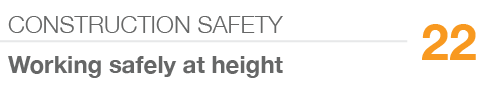 CONSTRUCTION SAFETY,22,Working safely at height