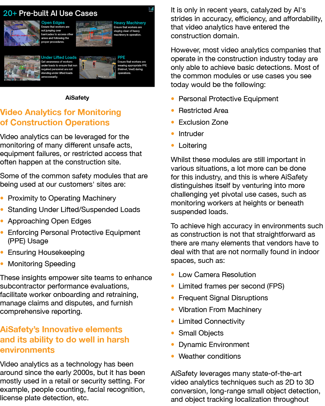 ￼ AiSafety Video Analytics for Monitoring of Construction Operations Video analytics can be leveraged for the monitor...