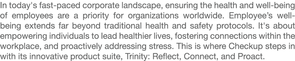 In today's fast paced corporate landscape, ensuring the health and well being of employees are a priority for organiz...