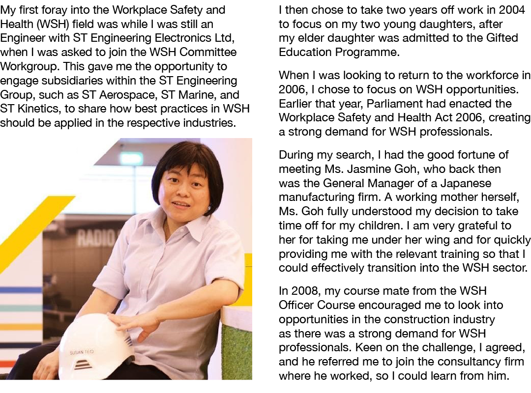 My first foray into the Workplace Safety and Health (WSH) field was while I was still an Engineer with ST Engineering...