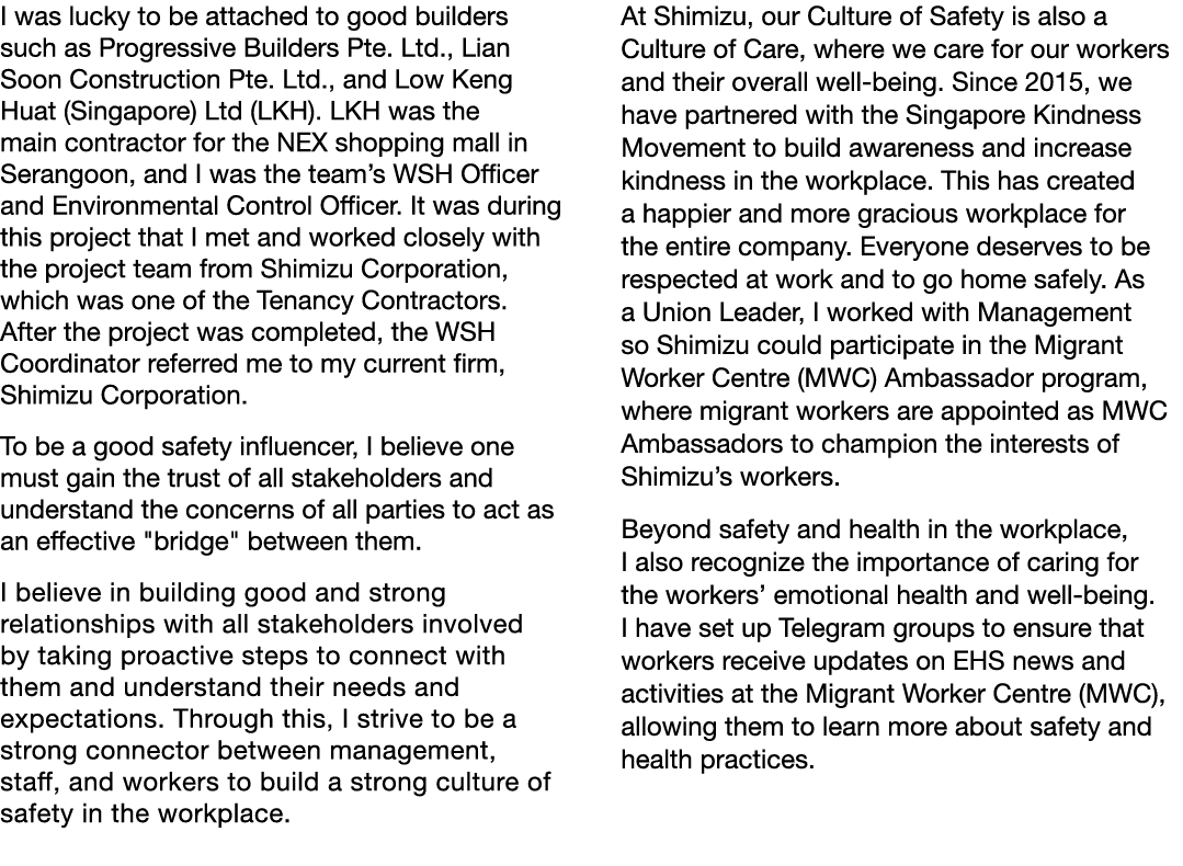 I was lucky to be attached to good builders such as Progressive Builders Pte. Ltd., Lian Soon Construction Pte. Ltd.,...