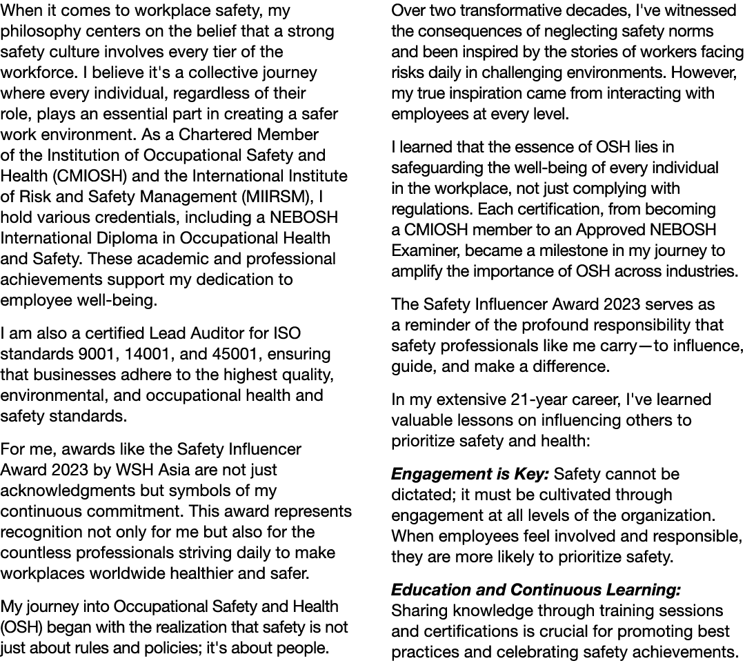 When it comes to workplace safety, my philosophy centers on the belief that a strong safety culture involves every ti...