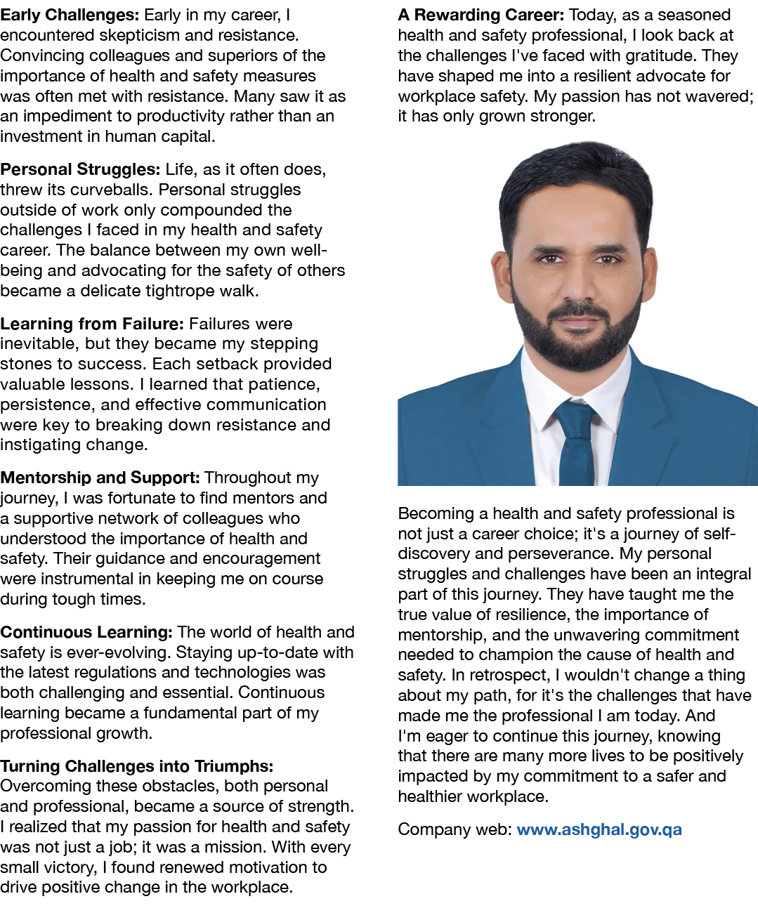 Early Challenges: Early in my career, I encountered skepticism and resistance. Convincing colleagues and superiors of...