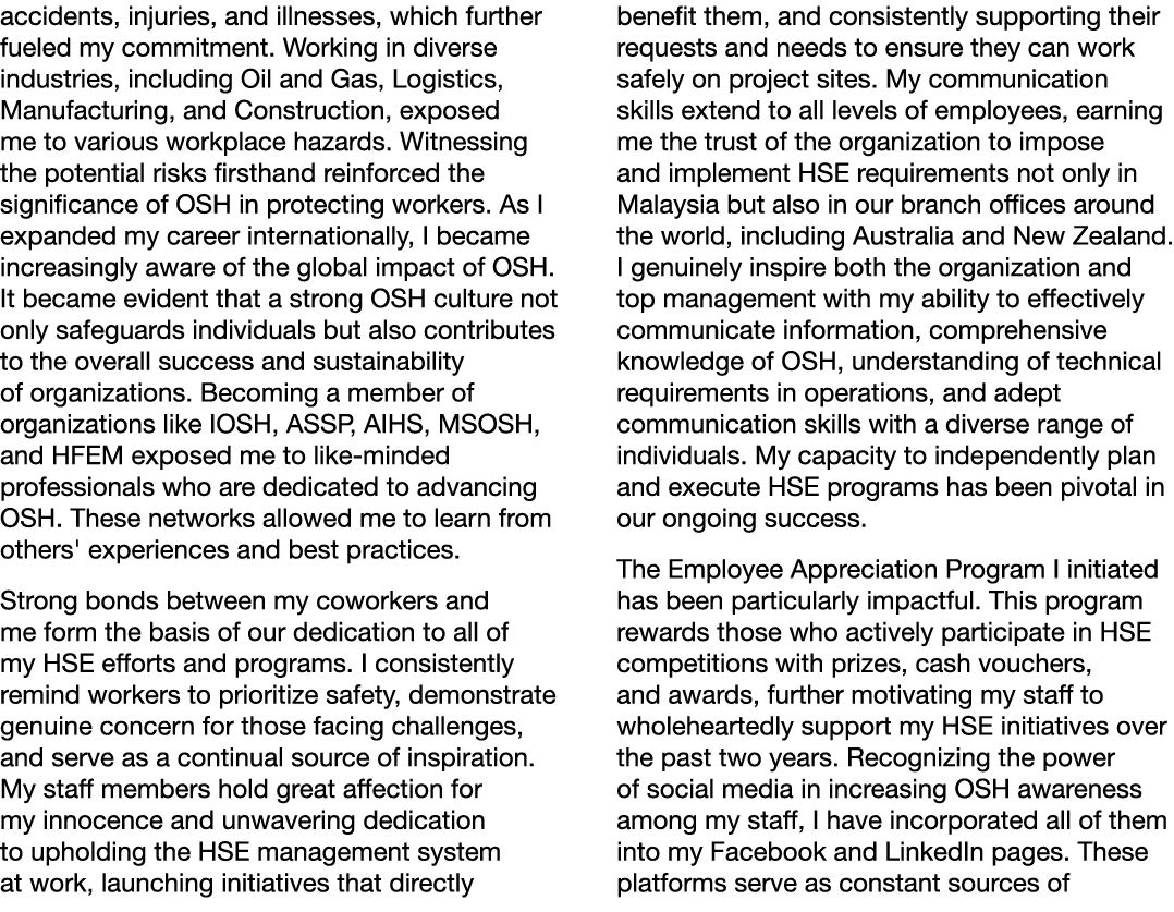 accidents, injuries, and illnesses, which further fueled my commitment. Working in diverse industries, including Oil ...