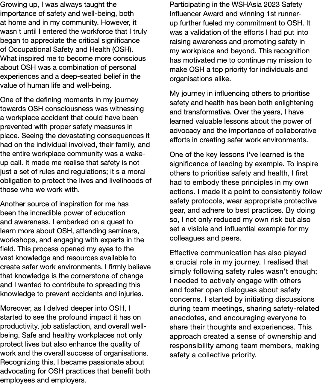 Growing up, I was always taught the importance of safety and well being, both at home and in my community. However, i...