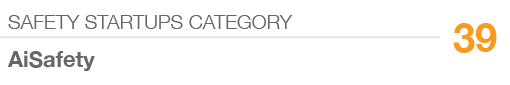 SAFETY STARTUPS CATEGORY,39,AiSafety