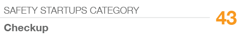 SAFETY STARTUPS CATEGORY,43,Checkup