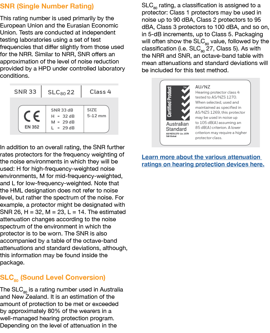 SNR (Single Number Rating) This rating number is used primarily by the European Union and the Eurasian Economic Union...