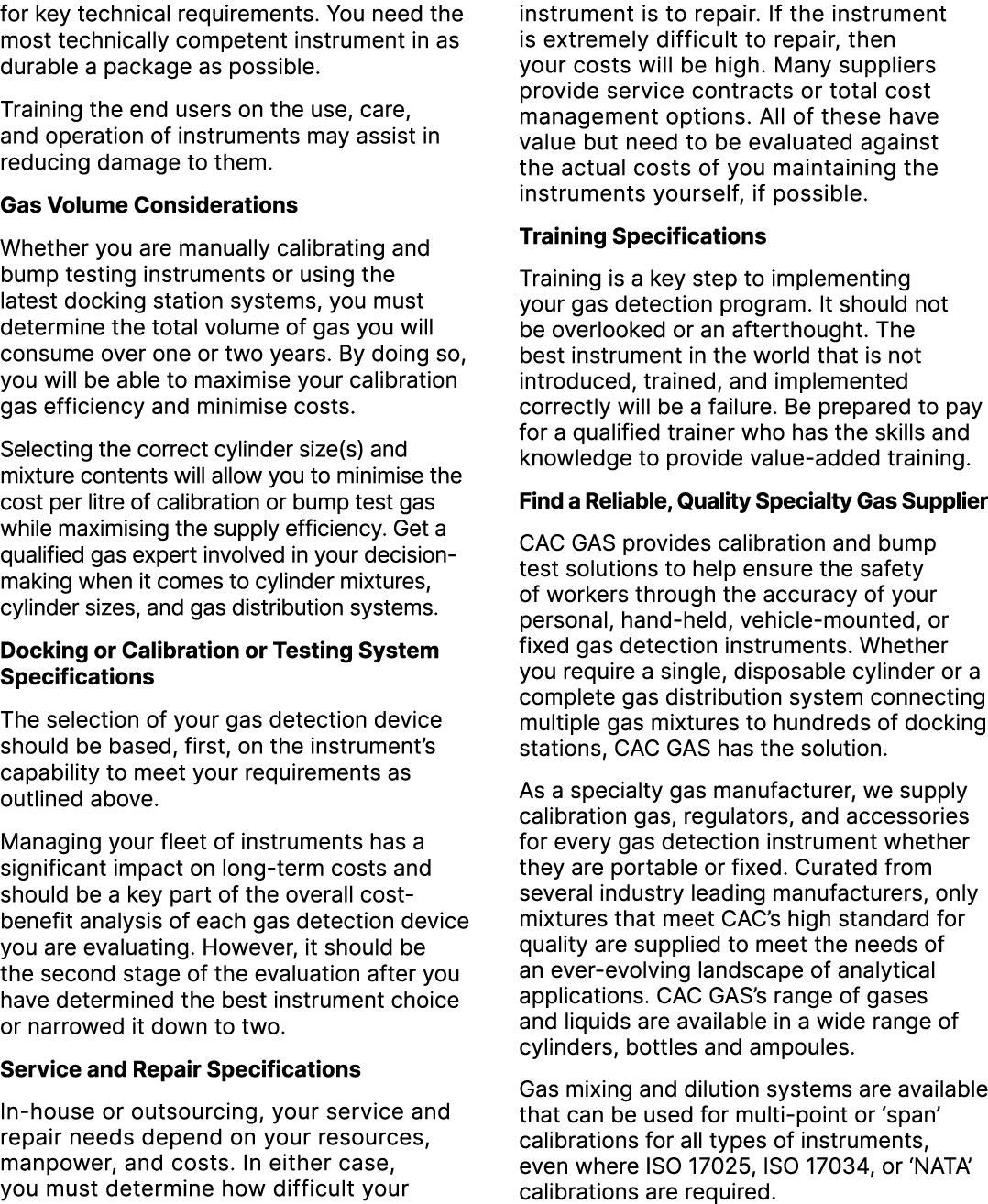 for key technical requirements. You need the most technically competent instrument in as durable a package as possibl...