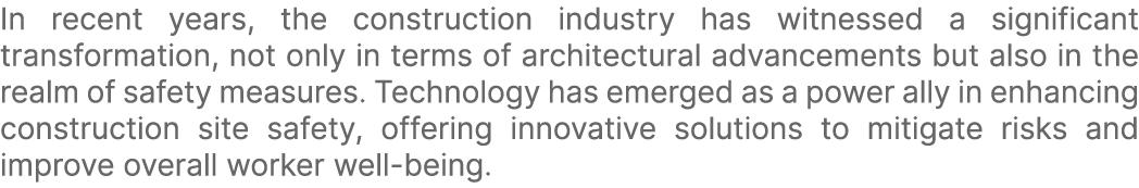 In recent years, the construction industry has witnessed a significant transformation, not only in terms of architect...