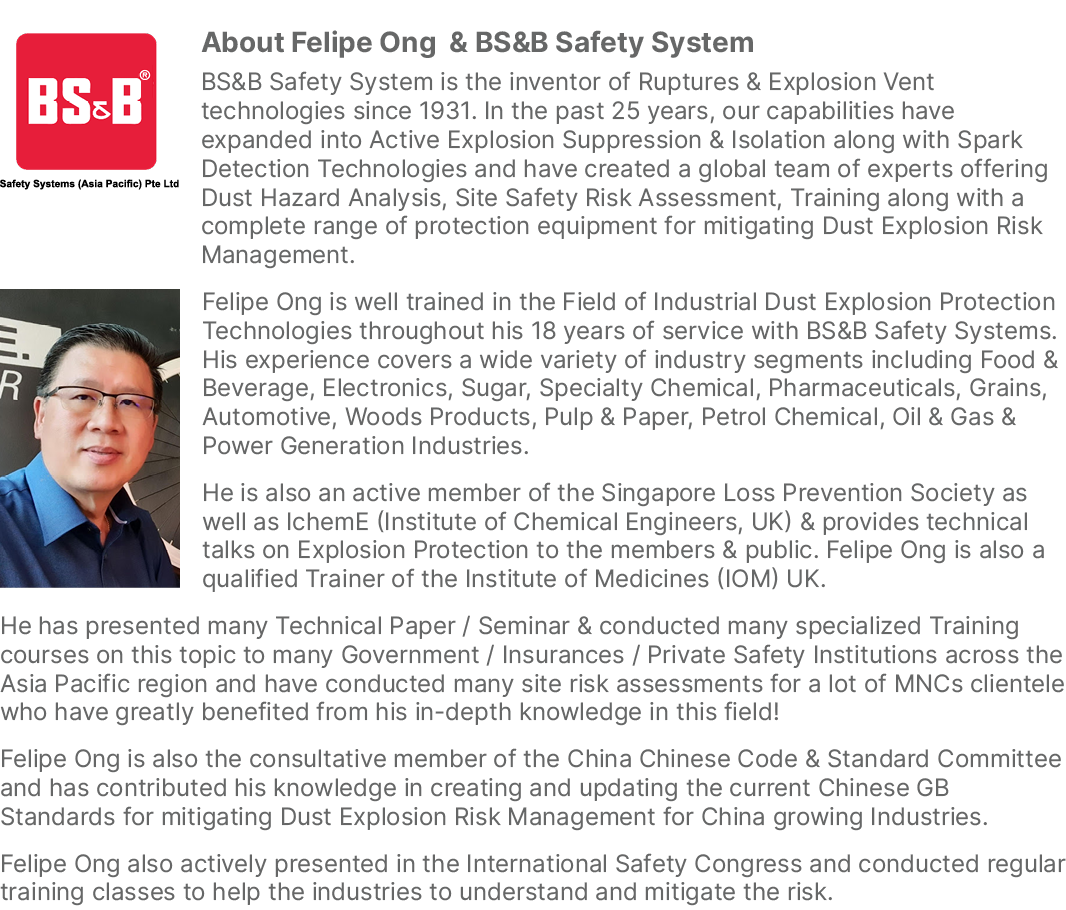 ￼About Felipe Ong & BS&B Safety System BS&B Safety System is the inventor of Ruptures & Explosion Vent technologies s...