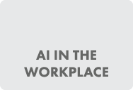 AI in the Workplace