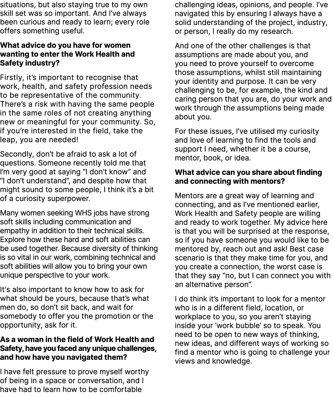 situations, but also staying true to my own skill set was so important. And I’ve always been curious and ready to lea...