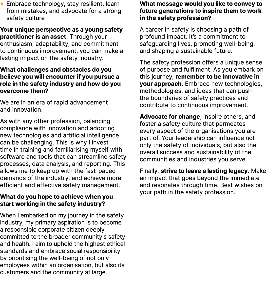 ● Embrace technology, stay resilient, learn from mistakes, and advocate for a strong safety culture Your unique persp...