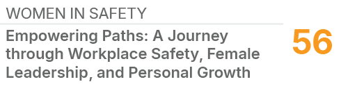 WOMEN IN SAFETY,56,Empowering Paths: A Journey through Workplace Safety, Female Leadership, and Personal Growth