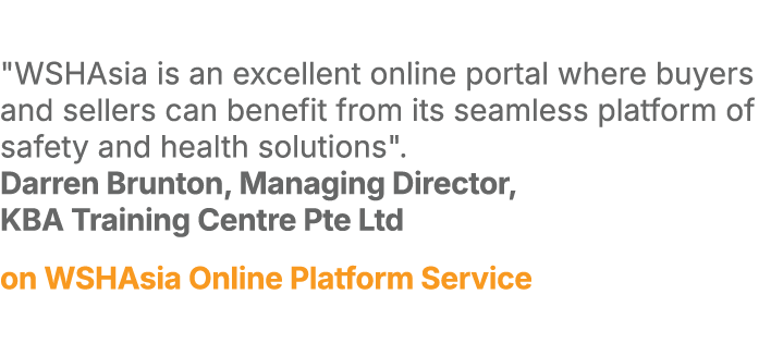 \“WSHAsia is an excellent online portal where buyers and sellers can benefit from its seamless platform of safety and...