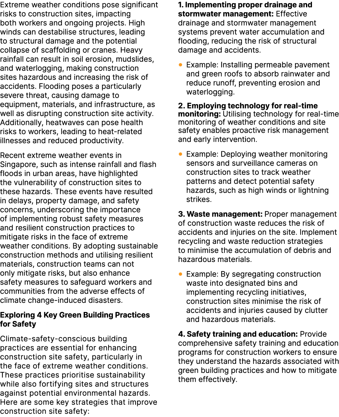 Extreme weather conditions pose significant risks to construction sites, impacting both workers and ongoing projects....
