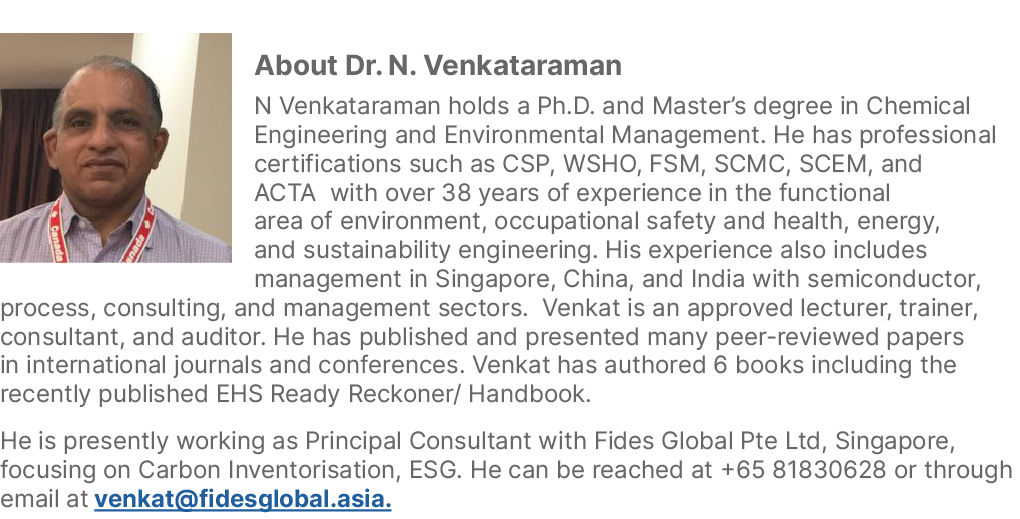 ￼About Dr. N. Venkataraman N Venkataraman holds a Ph.D. and Master’s degree in Chemical Engineering and Environmental...