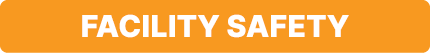Facility Safety