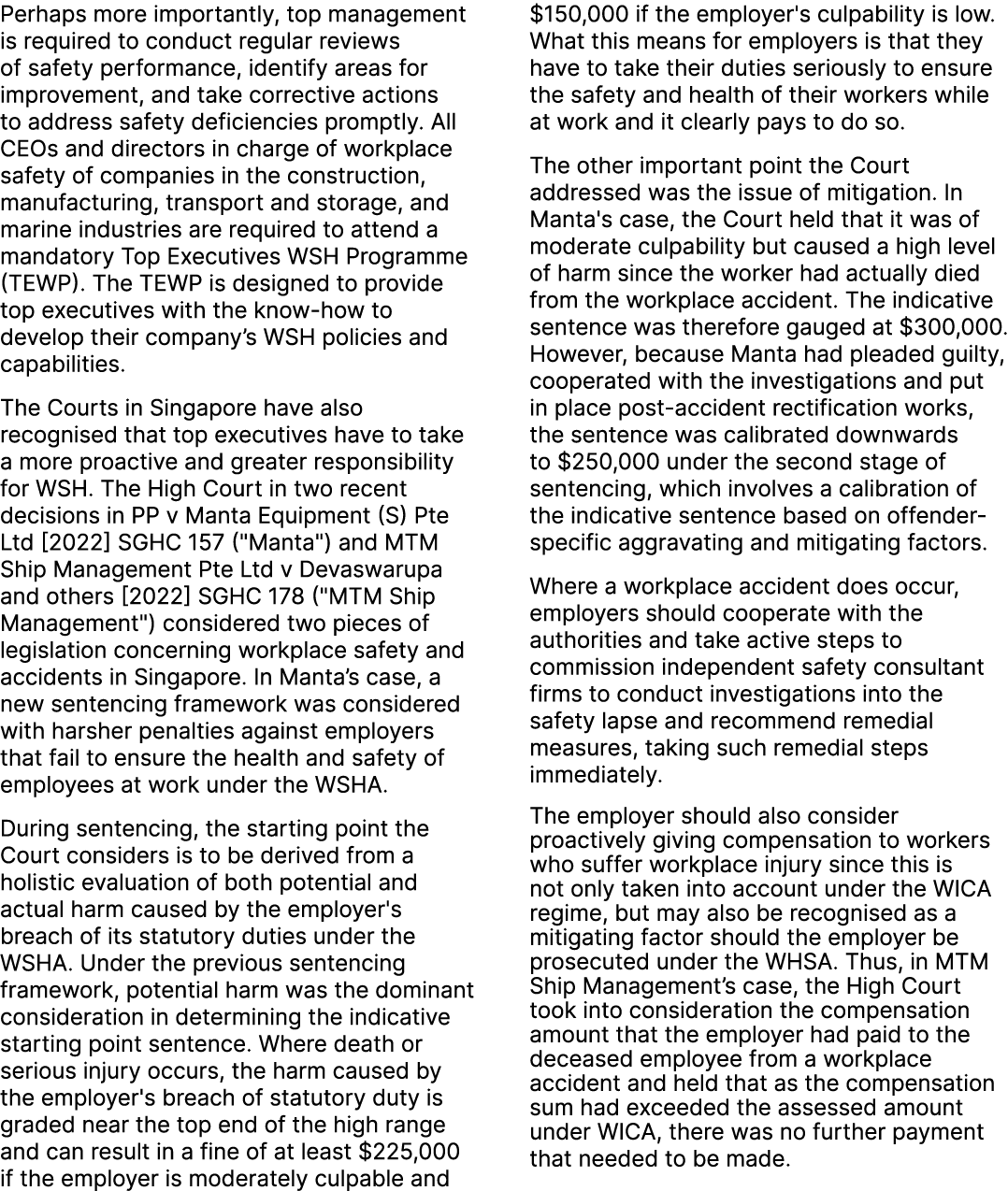 Perhaps more importantly, top management is required to conduct regular reviews of safety performance, identify areas...