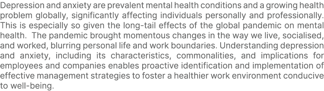 Depression and anxiety are prevalent mental health conditions and a growing health problem globally, significantly af...