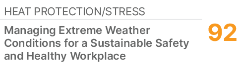 Heat Protection/Stress,92,Managing Extreme Weather Conditions for a Sustainable Safety and Healthy Workplace