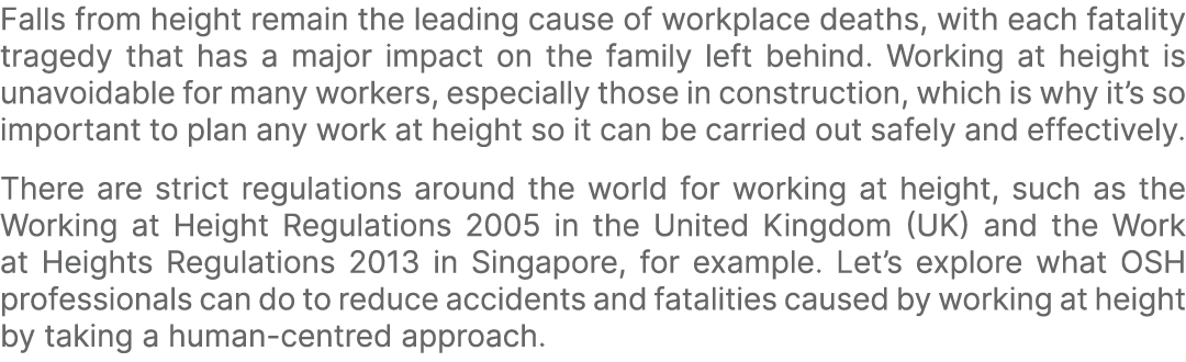 Falls from height remain the leading cause of workplace deaths, with each fatality tragedy that has a major impact on...