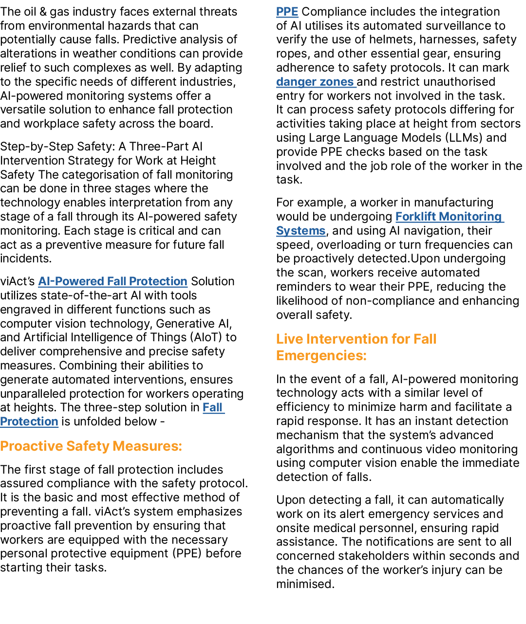 The oil & gas industry faces external threats from environmental hazards that can potentially cause falls. Predictive...
