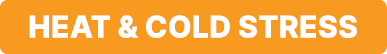 Heat & Cold Stress