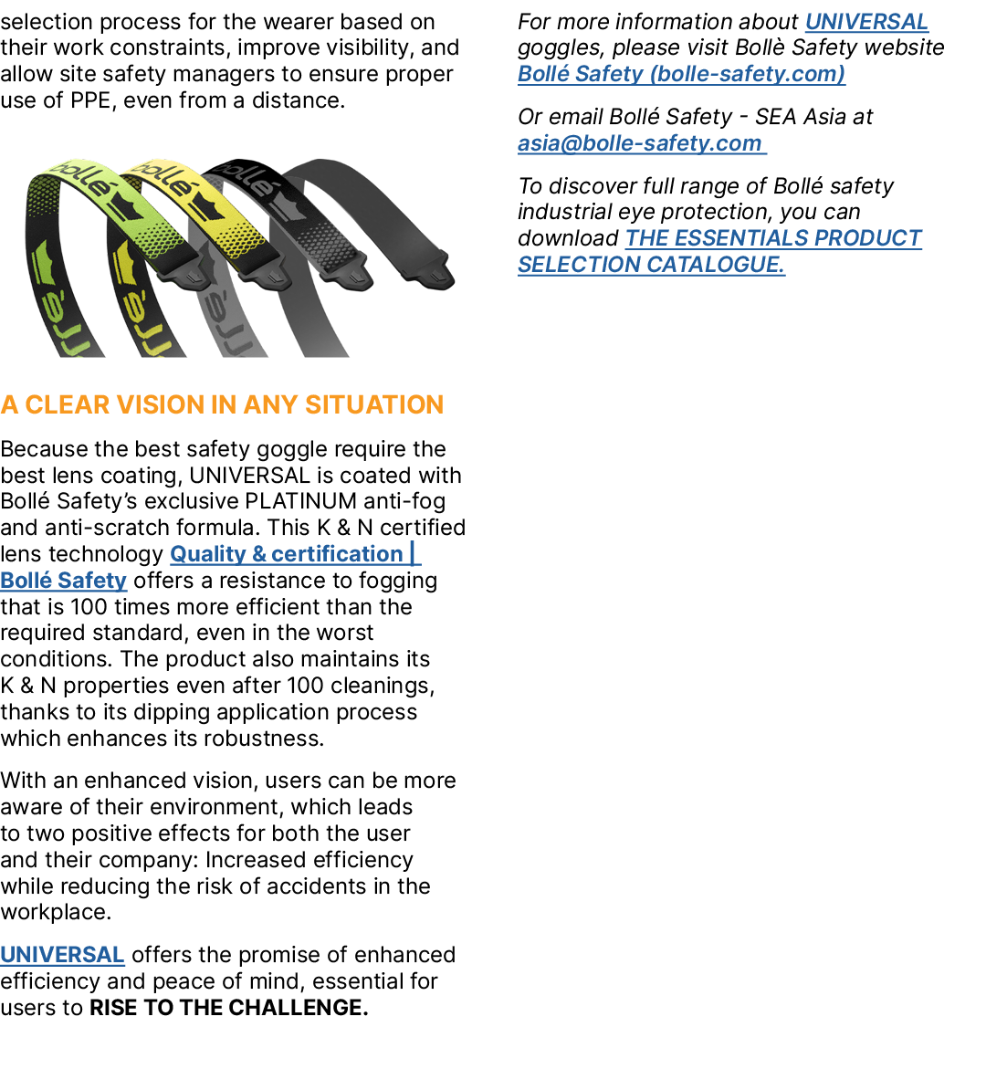 selection process for the wearer based on their work constraints, improve visibility, and allow site safety managers ...