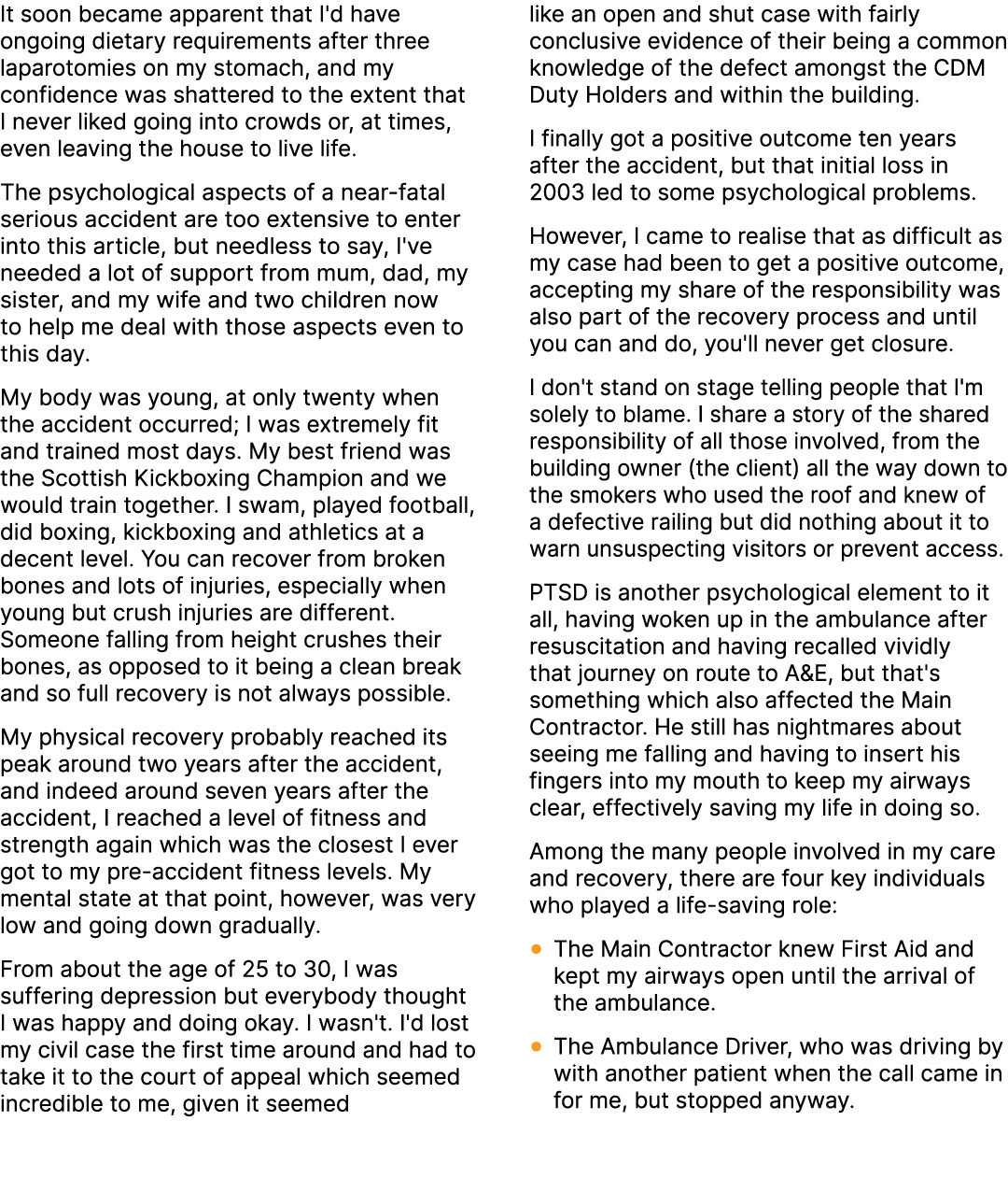 It soon became apparent that I'd have ongoing dietary requirements after three laparotomies on my stomach, and my con...