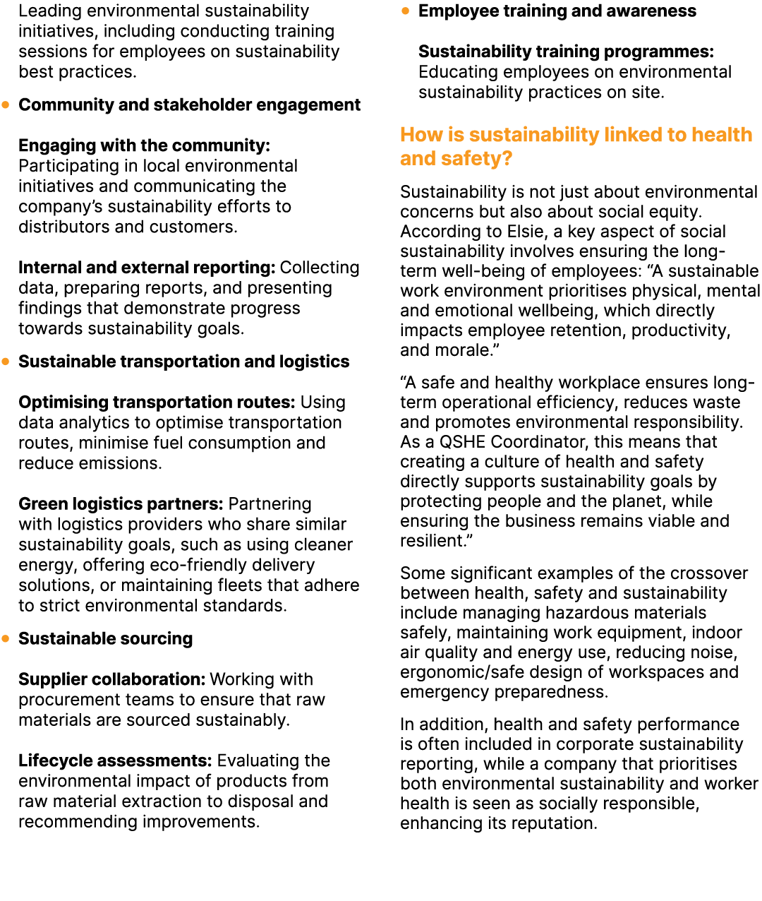 Leading environmental sustainability initiatives, including conducting training sessions for employees on sustainabil...