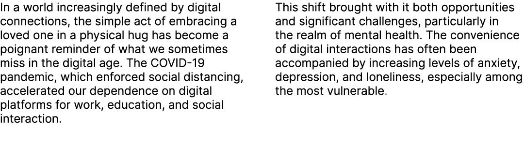 In a world increasingly defined by digital connections, the simple act of embracing a loved one in a physical hug has...