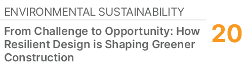Environmental Sustainability,20,From Challenge to Opportunity: How Resilient Design is Shaping Greener Construction