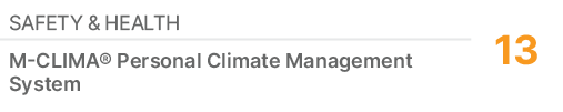 Safety & Health,13,M CLIMA® Personal Climate Management System