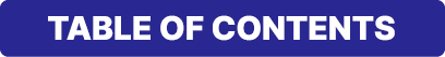 TABLE OF CONTENTS