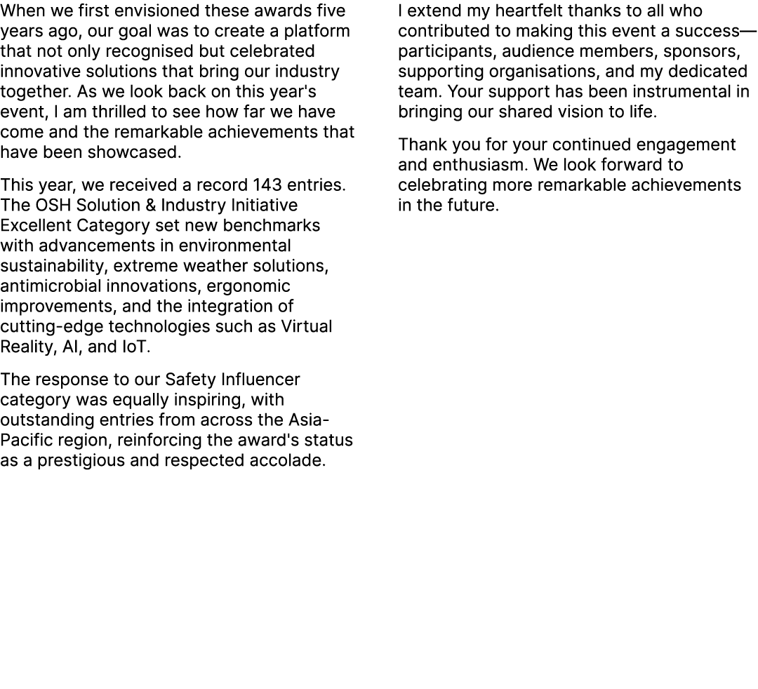 When we first envisioned these awards five years ago, our goal was to create a platform that not only recognised but ...