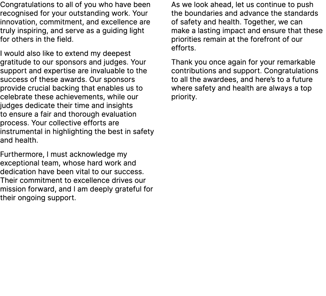 Congratulations to all of you who have been recognised for your outstanding work. Your innovation, commitment, and ex...
