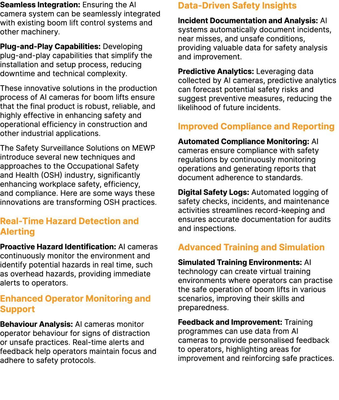 Seamless Integration: Ensuring the AI camera system can be seamlessly integrated with existing boom lift control syst...