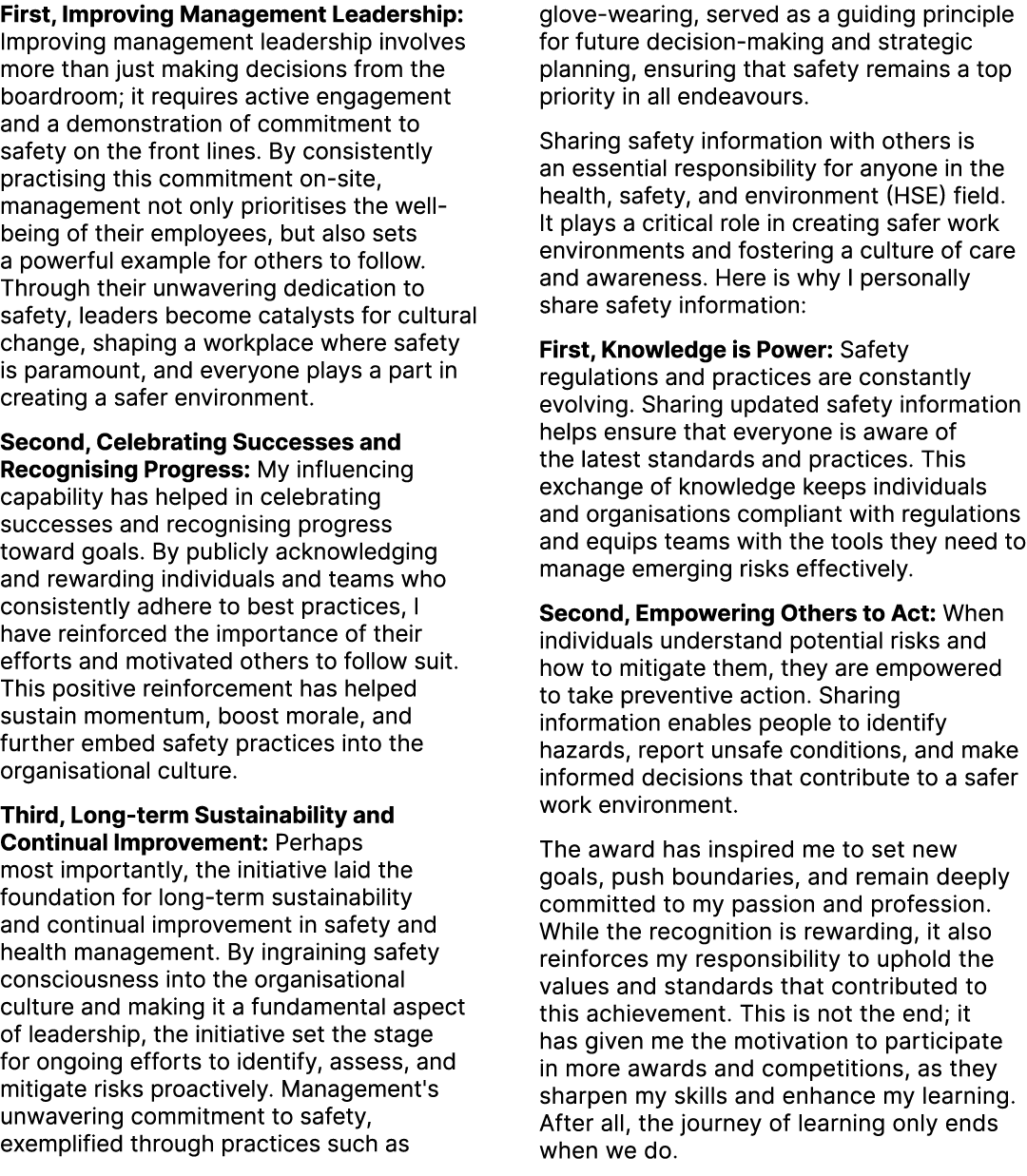 First, Improving Management Leadership: Improving management leadership involves more than just making decisions from...