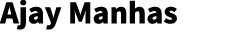 Ajay Manhas 
