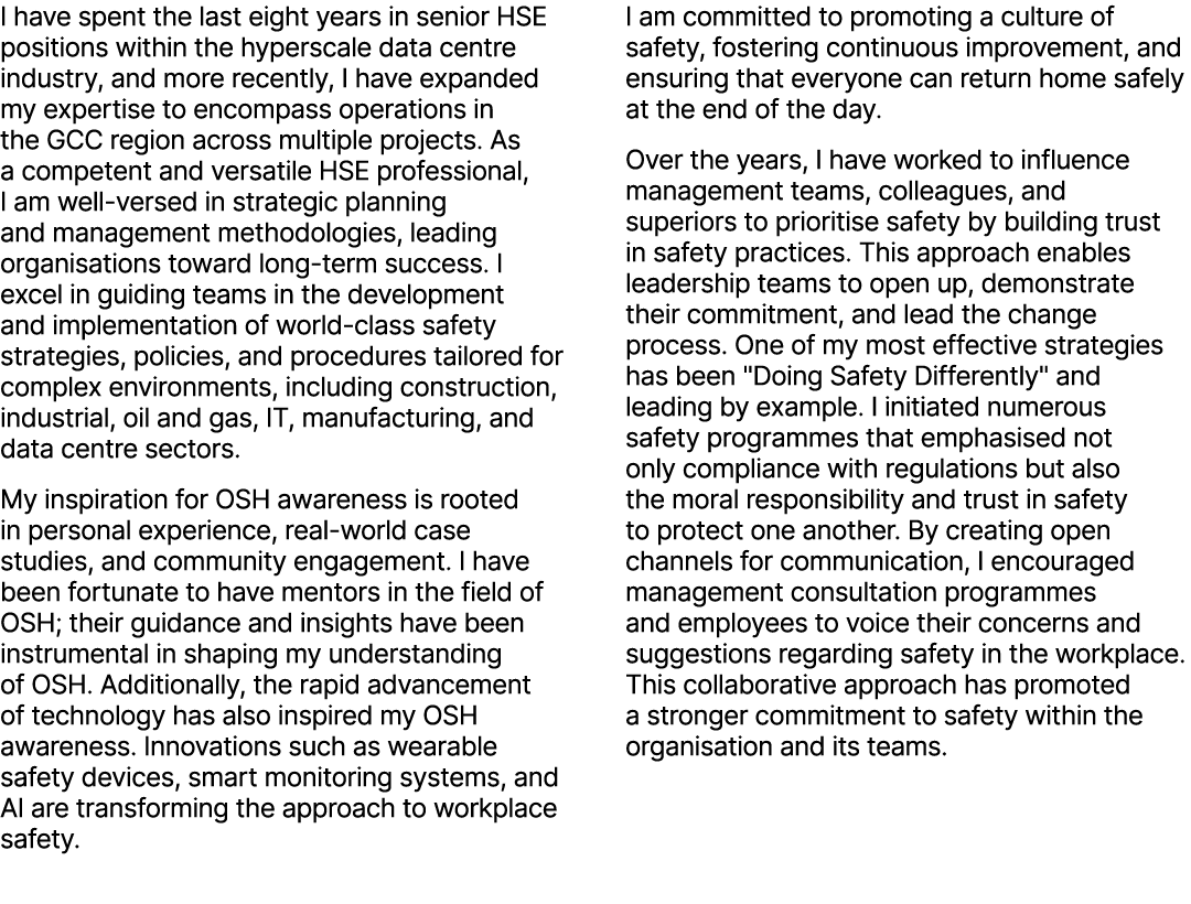 I have spent the last eight years in senior HSE positions within the hyperscale data centre industry, and more recent...
