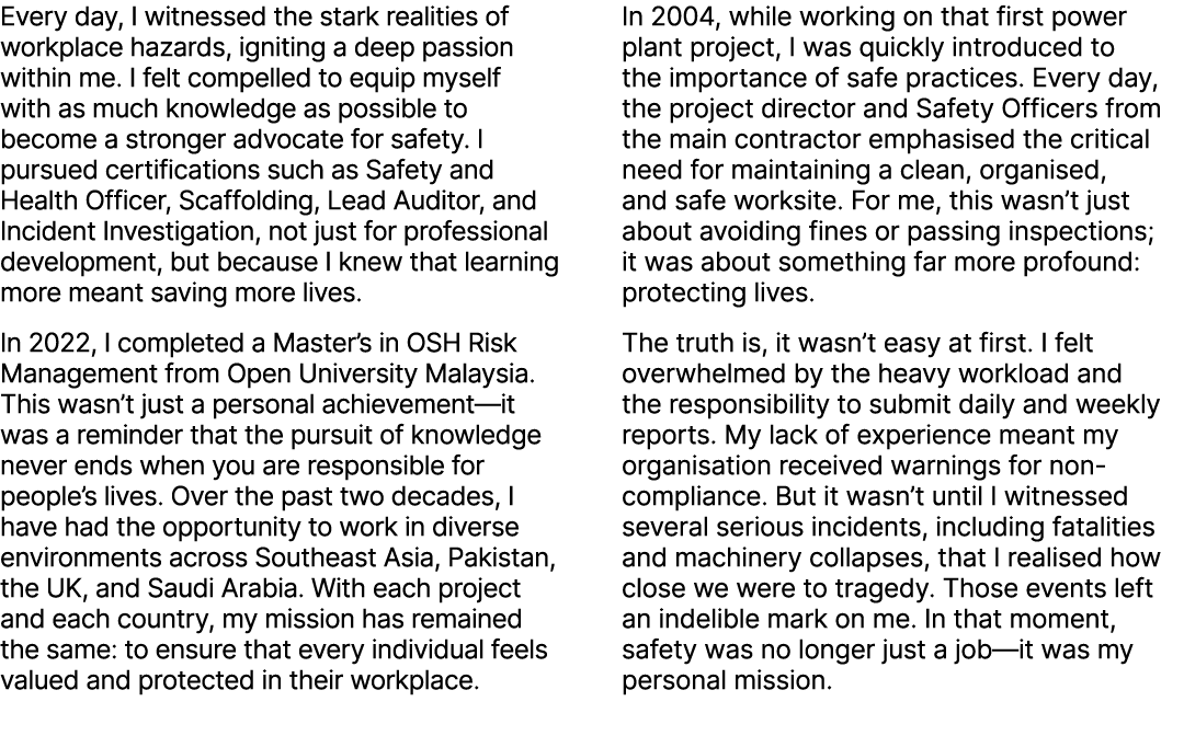 Every day, I witnessed the stark realities of workplace hazards, igniting a deep passion within me. I felt compelled ...