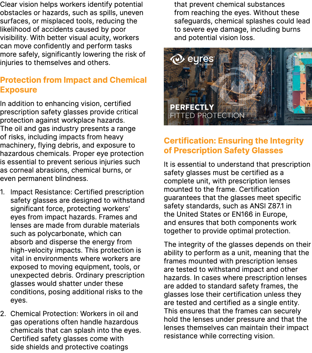 Clear vision helps workers identify potential obstacles or hazards, such as spills, uneven surfaces, or misplaced too...