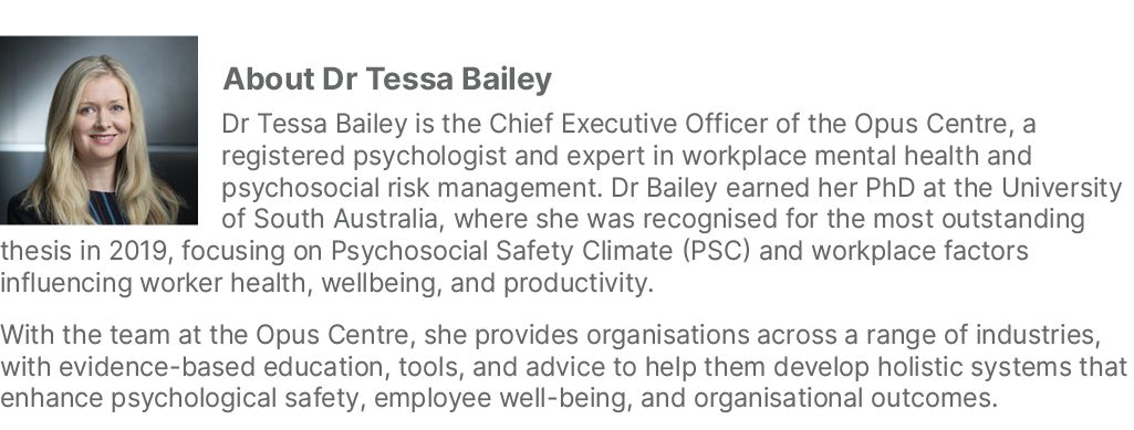 ￼About Dr Tessa Bailey Dr Tessa Bailey is the Chief Executive Officer of the Opus Centre, a registered psychologist a...