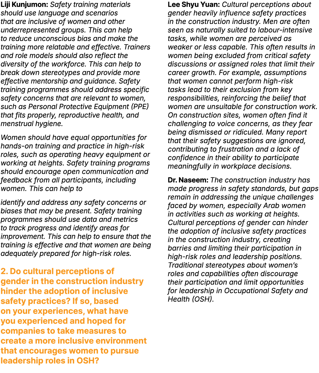 Liji Kunjumon: Safety training materials should use language and scenarios that are inclusive of women and other unde...